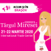 Targuri de nunti     Targul Ghidul Miresei, BRASOV - 21-22 Martie 2020
